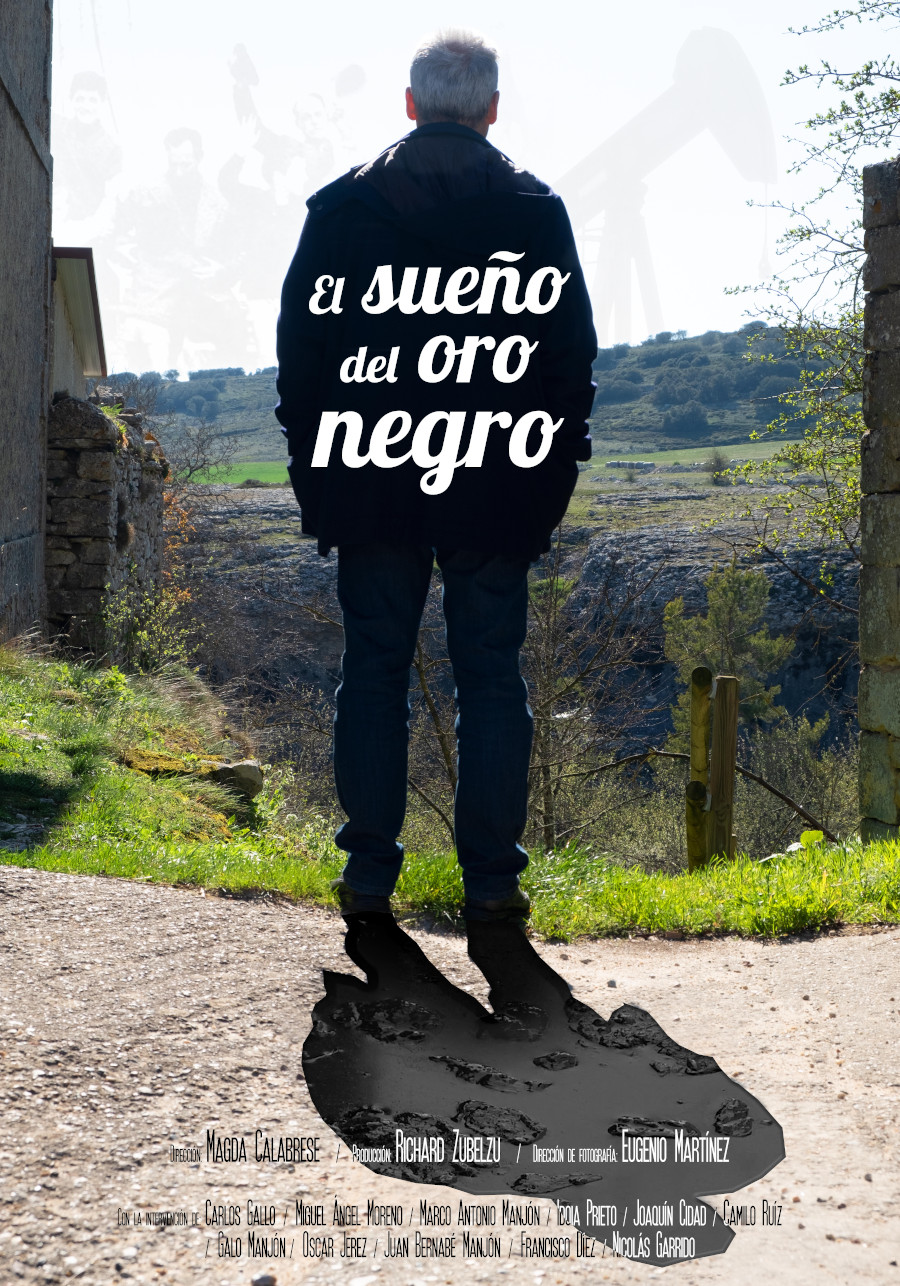 El SUEÑO DEL ORO NEGRO